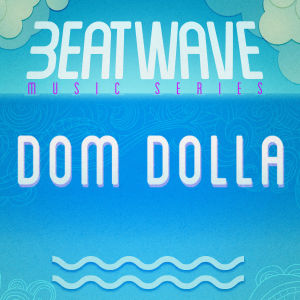 DOM DOLLA, Sunday, August 23rd, 2020