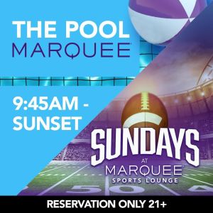 MARQUEE POOL - SPORTS LOUNGE, Sunday, October 25th, 2020