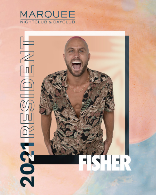 Fisher - Marquee Dayclub