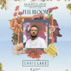 FULL BLOOM: CHRIS LAKE, Sunday, August 15th, 2021