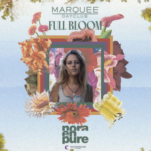 NORA EN PURE : Full Bloom, Sunday, July 18th, 2021