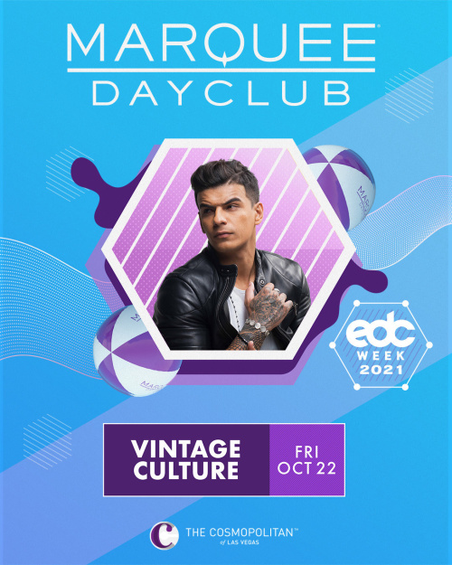 EDC WEEK: VINTAGE CULTURE - Marquee Dayclub