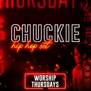 DJ CHUCKIE, Thursday, March 14th, 2019