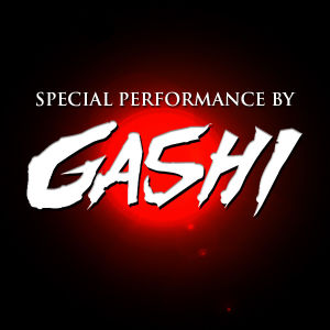 GASHI, Saturday, March 16th, 2019