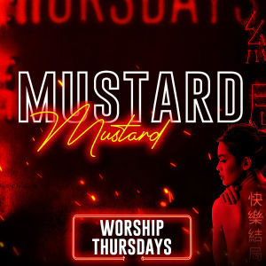 MUSTARD, Thursday, July 25th, 2019