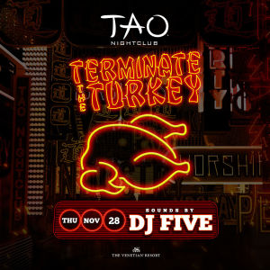 TERMINATE THE TURKEY: DJ FIVE, Thursday, November 28th, 2019