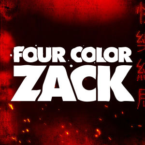 FOUR COLOR ZACK, Friday, December 20th, 2019