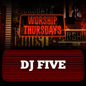 DJ FIVE, Thursday, January 16th, 2020