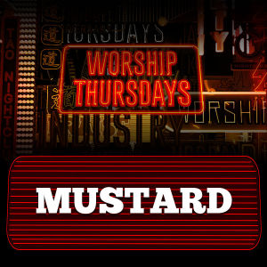MUSTARD, Thursday, March 19th, 2020