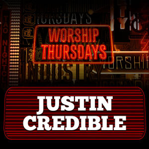 JUSTIN CREDIBLE, Thursday, April 30th, 2020