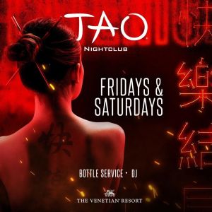 TAO Nightclub, Saturday, August 14th, 2021