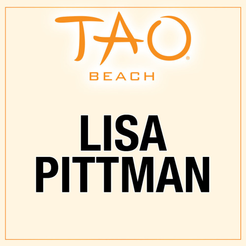 LISA PITTMAN - TAO Beach