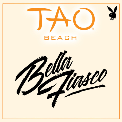 PLAYBOY FRIDAYS : BELLA FIASCO - TAO Beach
