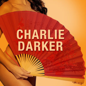 CHARLIE DARKER, Sunday, April 7th, 2019