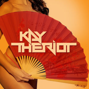 KAY THE RIOT, Thursday, April 25th, 2019