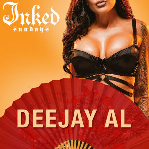 INKED SUNDAYS : DEEJAY AL, Sunday, June 16th, 2019