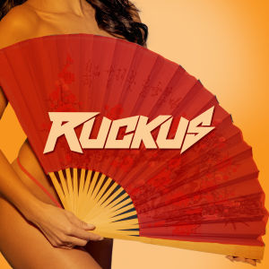 RUCKUS, Saturday, June 22nd, 2019