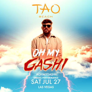 GASHI, Saturday, July 27th, 2019