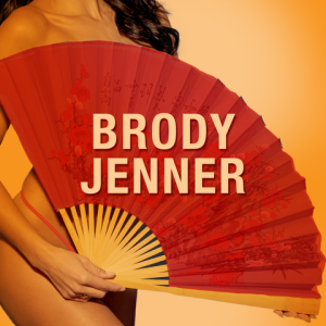 BRODY JENNER, Saturday, August 3rd, 2019