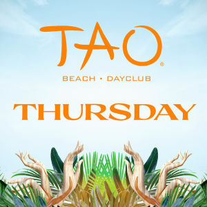 TAO Beach Thursday, Thursday, March 31st, 2022