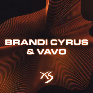 Brandi Cyrus & VAVO, Wednesday, April 24th, 2024