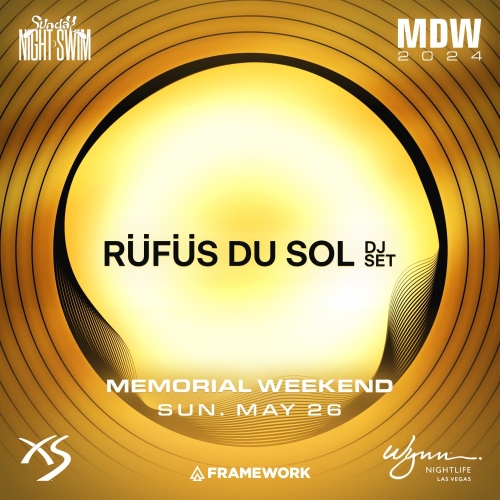 RUFUS DU SOL (DJ SET) & Yulia Niko - XS Nightclub