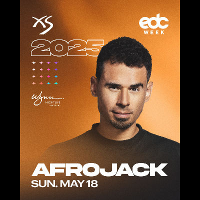 Afrojack, Sunday, May 18th, 2025