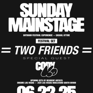 Two Friends with Special Guest CodyKo, Sunday, June 22nd, 2025