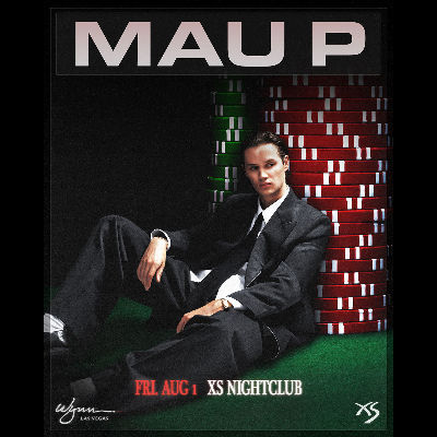 Mau P, Friday, August 1st, 2025