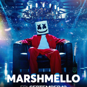 Marshmello with Special Guest Acraze, Friday, September 12th, 2025
