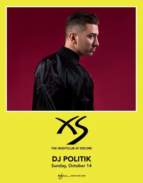 DJ Politik - XS Nightclub