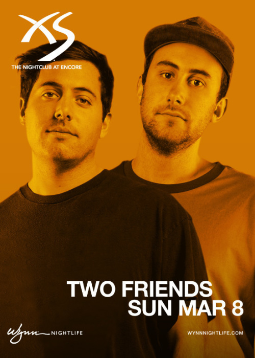 Two Friends - XS Nightclub