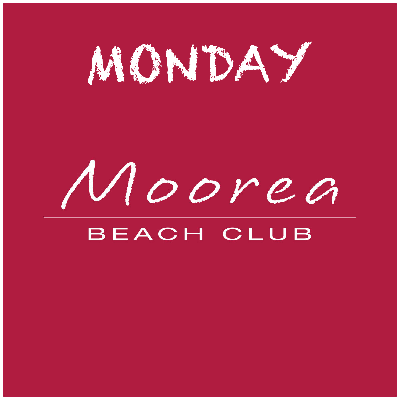 Weekdays at Moorea Beach, Monday, August 22nd, 2022