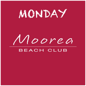 Weekdays at Moorea Beach, Monday, August 29th, 2022