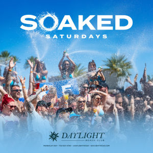 SOAKED SATURDAYS, Saturday, September 20th, 2025