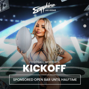 Sapphire Football Mondays Kickoff Party, Monday, September 8th, 2025
