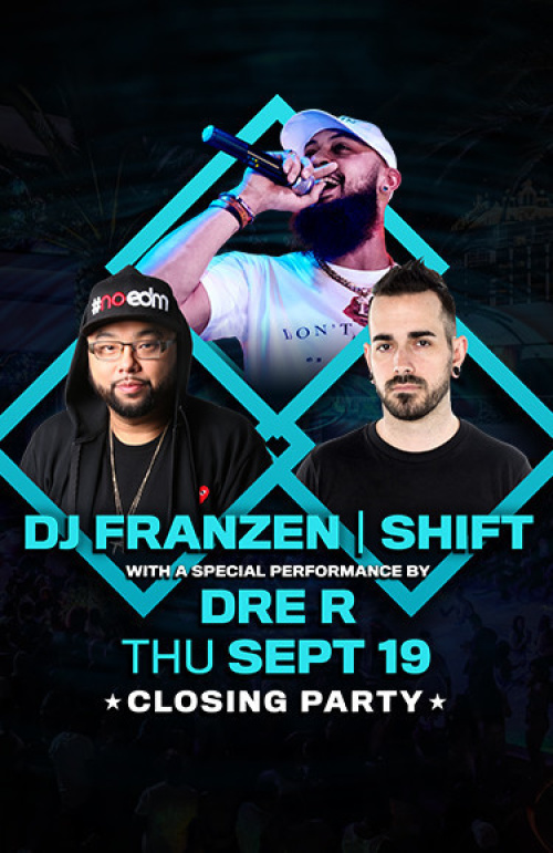 DJ Franzen | Dre R | Shift - Swim Night