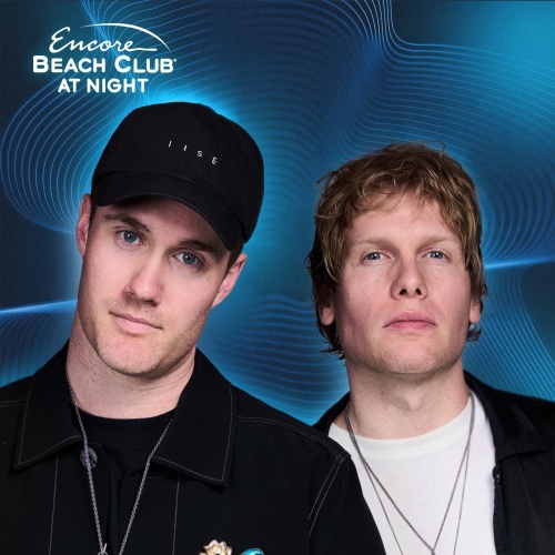 Bob Moses - Encore Beach Club At Night