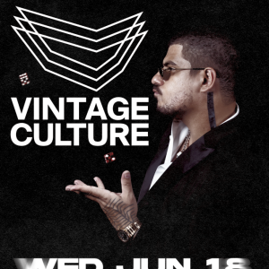 Vintage Culture, Wednesday, June 18th, 2025