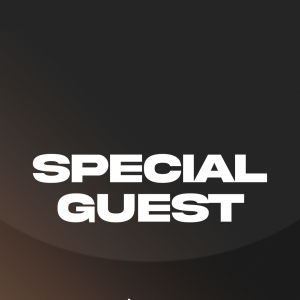 Special Guest, Saturday, August 2nd, 2025