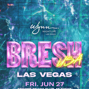 BRESH, Friday, June 27th, 2025