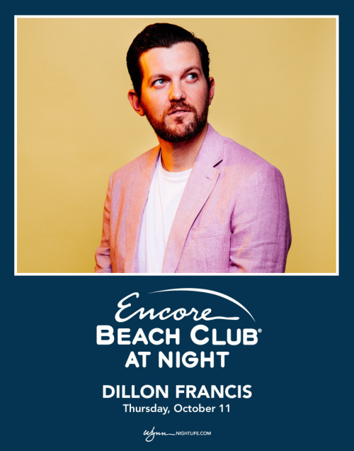 Dillon Francis - Encore Beach Club At Night