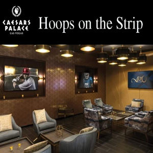 Hoops on the Strip, Sunday, March 17th, 2019