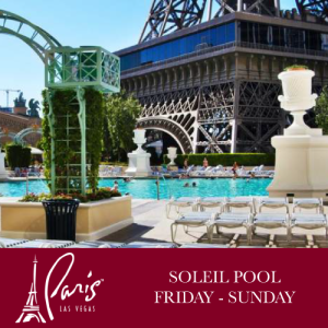 Soleil Pool Weekends, Saturday, April 18th, 2020