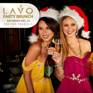 LAVO PARTY BRUNCH : CHRISTMAS EDITION, Saturday, December 22nd, 2018