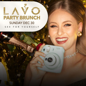 LAVO PARTY BRUNCH : NYE EDITION, Sunday, December 30th, 2018