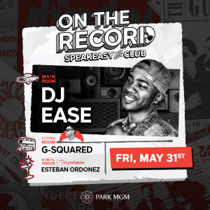DJ Ease, Friday, May 31st, 2019