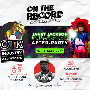 Metamorphosis Janet Jackson After-Party, Wednesday, May 22nd, 2019