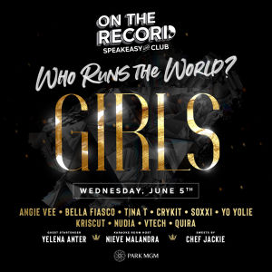 Who Runs the World? GIRLS, Wednesday, June 5th, 2019