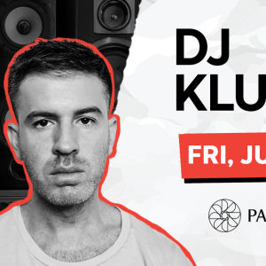 Klutch, Friday, July 19th, 2019